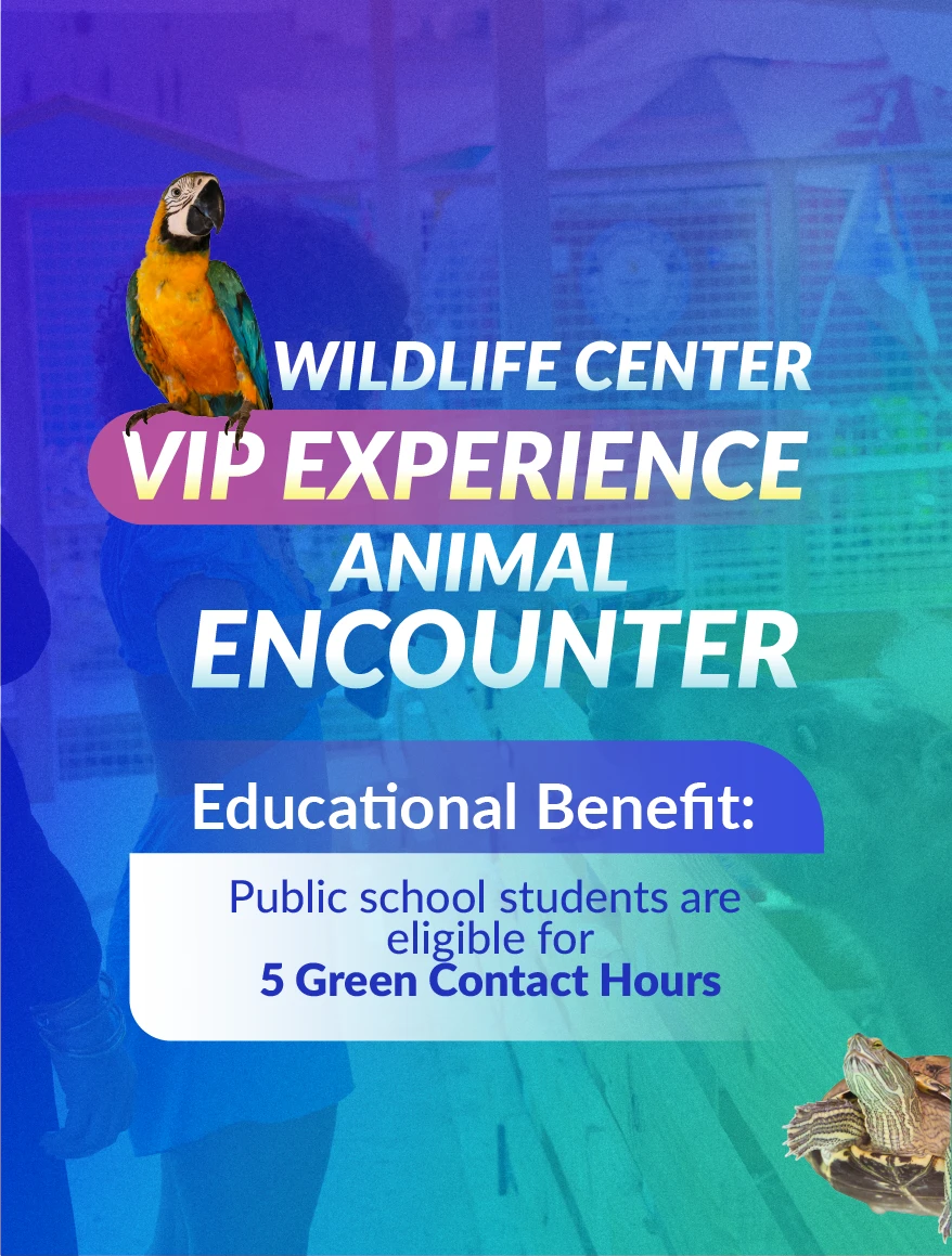 Wildlife Center — VIP Animal Encounter Experience