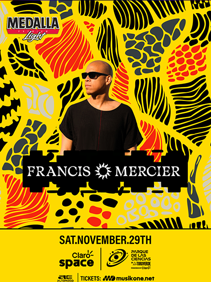 Medalla Light presenta: Francis Mercier