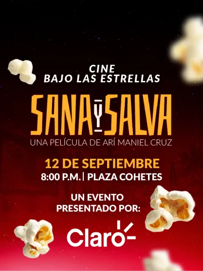 Sana y Salva · Cine Bajo las Estrellas